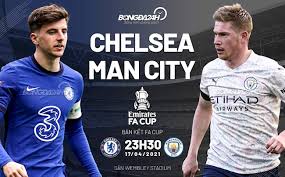 Đây là lần thứ 2 trong vòng 3 năm qua: Káº¿t Quáº£ Bong Ä'a Chelsea Vs Man City Fa Cup 2021 Hom Nay