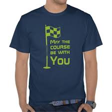 Funny May The Course Be With You Golf Golfing T Shirt Zazzle Com Mens Golf Outfit Golf Shirts Golf Dad