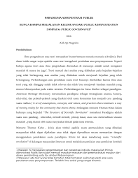 Administrasi publik berbeda dari administrasi swasta, dalam tiga cara penting, yaitu karakter politik, akuntabilitas, dan ruang lingkup kegiatan mereka. Pdf Paradigma Administrasi Publik