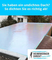 Undichtes Dach Balkon Oder Carport So Dichten Sie Es Schnell Wieder Ab Dach Garage Dach Dachsanierung