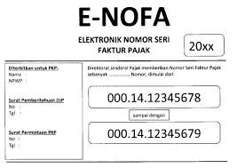 .pajak (pkp) instansi pemerintah dan pencabutan pengukuhan pkp bendahara yang dimiliki maksud surat edaran direktur jenderal ini dimaksudkan sebagai pedoman dan acuan dalam. Khusus Pengusaha Begini Cara Pakai E Nofa Buat Dapatkan Nomor Seri Faktur Pajak