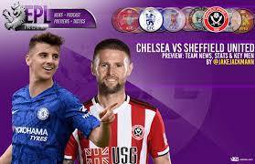 + шеффилд юнайтед sheffield united u23 sheffield united u18. Chelsea Vs Sheffield United Preview Stats Key Men And Team News Epl Index Unofficial English Premier League Opinion Stats Podcasts