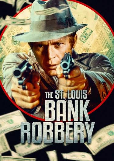 The Great St. Louis Bank Robbery (The Great St. Louis Bank Robbery) — watch  online in HD quality on MEGOGO