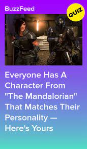 Which Character From The Mandalorian Are You Mandalorian Character Star Wars
