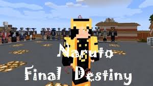 Join 7598+ minecraft enthusiasts in our community. Naruto Final Destiny 1 17 1 1 16 5 1 15 2 1 7 10 Mod For Minecraft