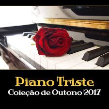 Maybe you would like to learn more about one of these? Piano Triste Colecao De Outono 2017 Musica Nostalgica Reflexao De Jazz Instrumental Songs Musica De Fundo Album By Academia De Piano Gentil Spotify