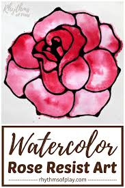 Rose Watercolor Resist Art Project Rhythms Of Play Watch as paints you a simple rose from our very popular series. rose watercolor resist art project
