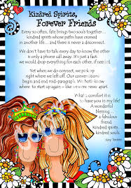 Kindred Spirits Forever Friends 8x10 Gifty Art 1 Friends Forever Quotes Happy Birthday Soul Sister Soul Sister Quotes