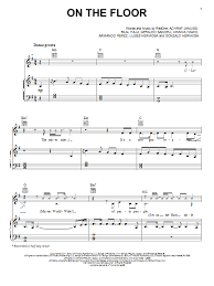 You can also drag to the right over the lyrics. Jennifer Lopez On The Floor Sheet Music Pdf Notes Chords Rock Score Piano Vocal Guitar Right Hand Melody Download Printable Sku 81546