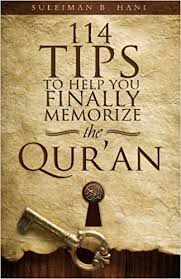 114 Tips To Help You Finally Memorize The Quran Suleiman B Hani 9781533048639 Amazon Com Books How To Memorize Things Quran Learn Quran