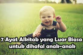 Maybe you would like to learn more about one of these? 7 Ayat Alkitab Yang Luar Biasa Untuk Dihafal Anak Anak