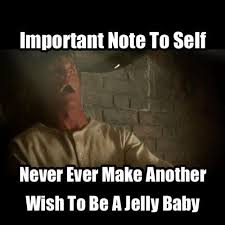 I Said I Wanted To See A Giant Jelly Baby Not Be One Jelly Babies Things I Want Sayings