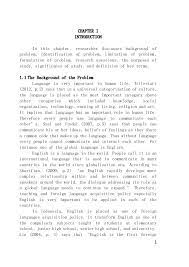 Indonesian is written with the latin script. The Influence Of Indonesia Language On Sentence Types Toward Writing