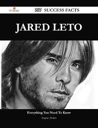 Jared Leto 207 Success Facts