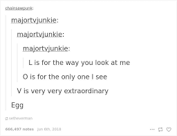 L Is For The Way You Look At Me Egg Funny Conversations Unexpected Twist Tumblr Funny Conversations Crazy Funny Memes Wtf Funny