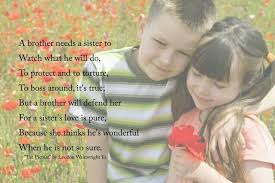 Brother Needs A Sister I Love My Brother Brother N Sister Quotes Brother Quotes