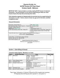 It is a $10 billion company with 3.1 million members. Express Scripts Inc Ncpdp Version D 0 Payer Sheet Emblem Health