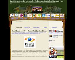 Ver caracol tv en vivo gratis online, es un canal de televisión de tv de colombia con programación generalista. Http Www Tvcolombiaenvivo Com 2012 07 Canal Caracol Tv En Vivo Senal En Html Ver Canal Caracol En Vivo Este Es Un Buen Sitio Technology Web Hosting Blog
