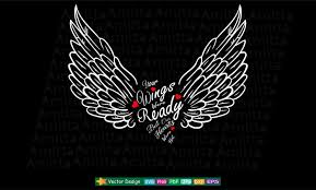 Check spelling or type a new query. Your Wings Were Ready But Our Hearts Were Not Svg By Amittaart Thehungryjpeg Com