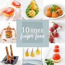 Check spelling or type a new query. 10 Idee Finger Food Originali E Buonissime Trattoria Da Martina