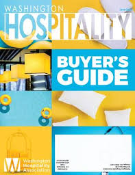 Washington Hospitality Magazine 2018 2019 Buyers Guide By