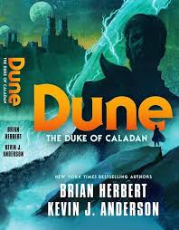 Это арена борьбы между злом и. Dune The Duke Of Caladan Dune Wiki Fandom