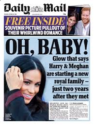 Helena Lee On Twitter Daily Mail Oh Baby Tomorrowspaperstoday Prince Harry Meghan Markle Prince Harry Markle