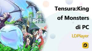 Popular anime characters come to the screen! Unduh Tensura King Of Monsters Di Pc Emulator Ldplayer