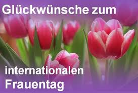 März heißt zwar international, aber richtig gefeiert wird er eigentlich pasdrawljenija ss wass'mym marta. Herzliche Gluckwunsche Zum Internationalen Frauentag Carsten Preuss