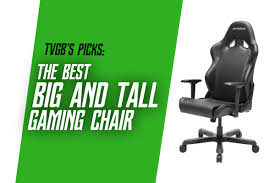 The available gaming chairs for big and tall are mostly not for people with smaller body frames. 11 Big And Tall Gaming Chair For 2021 That Video Game Blog