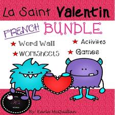 Quand ces fêtes ont commencé à s'implanter en. French Valentine S Day Activities Bundle La Saint Valentin By Miss K S Klass