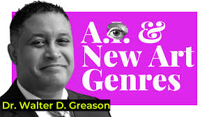 Ep71. Dr. Walter D. Greason: The Power of New Art Genres