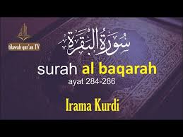 Surah al baqarah 1 5 256 257 284 286 ayat qursi. Download Al Baqarah 284 286 3 Download Lagu Mp3 Gratis