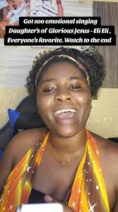 Got soo emotional singing Daughter's of Glorious Jesus