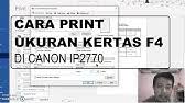 Tetesan tinta 2pl, resolusi 4800 x 1200 dpi, serta chromalife 100+ membuat hasil cetakan tajam, jelas, dan warnanya. Cara Mudah Menambah Ukuran Kertas F4 Printer Canon Ip 2700 2770 Youtube