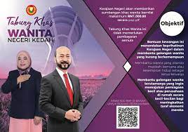 Berita paling gembira ialah, terbaru kerajaan negeri telah berjaya menarik masuk pelaburan berimpak tinggi ke negeri kedah. Tabung Khas Wanita Kedah Tabung Khas Wanita Kedah Ialah Salah Satu Daripada 10 Manifesto Kerajaan Ph Negeri Kedah Yang Akan Mula Dilaksanakan Setiap Pemohon Yang Layak Dan Berjaya Akan Menerima