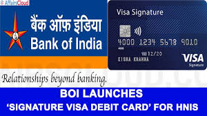 Compare different types of visa debit cards & atm cards in 2019. Bank Of India Launched Signature Visa Debit Card For High Net Worth Individuals