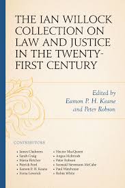 The Ian Willock Collection on Law and Justice in the Twenty-First Century