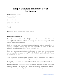The second section should give background information about the supposed tenant looking to occupy the apartment. Sample Landlord Reference Letter For Tenant Download Printable Pdf Templateroller