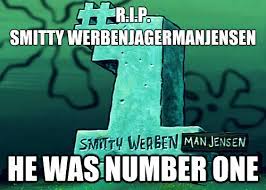 Spongebob's best friend also went through a number of iterations before becoming everyone's favorite not so bright neighbor. He Was Number One Smitty Werbenjagermanjensen Spongebob Jokes Spongebob Funny Funny Memes