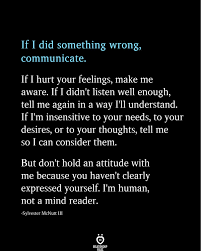 The Best Way To Communicate In Relationships Reality Quotes Feelings Quotes Wisdom Quotes