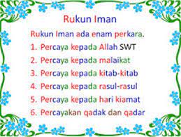 Jadi iman kepada qada dan qadar adalah kita sebagai umat muslim yakin dengan ketetapan allah itu ada. 5 Rukun Islam Dan 6 Rukun Iman Mukminpos