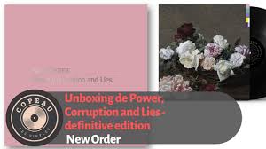 When you're asked what your favourite album is, do you pick something impressive to show how smart you are? Unboxing Of Power Corruption And Lies Definitive Edition By New Order 2020 Youtube