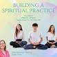 Building A Spiritual Practice (Thursday Meditation... event in Safety Harbor, FL