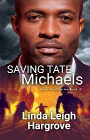 Saving Tate Michaels (Isaac Hunt Series)(Kobo/電子書)