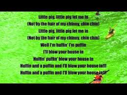 Not By The Hair Of My Chinny Chin Chin Song A Very Differnet Kind Of Song Little Pigs Three Little Pigs Lyrics