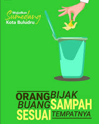 Buanglah sampah pada tempatnya, bersih itu sehat. Contoh Poster Tentang Sampah Goresan