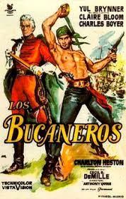 This movie is the buccaneer (1938), directed by cecil b. The Buccaneer 1958 Film Wikipedia