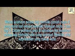 Check spelling or type a new query. Weton Selasa Legi Ramalan Jodoh Sifat Watak Dan Karakter Youtube