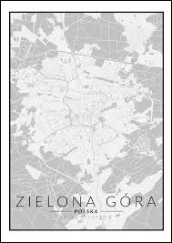 Wyznacz trasę do tych miejsc dzięki nowej mapie polski od zumi. Zielona Gora Mapa Czarno Biala Plakat Galeria Plakatu